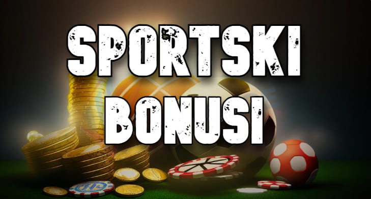 Bonusi za sportsko kladjenje