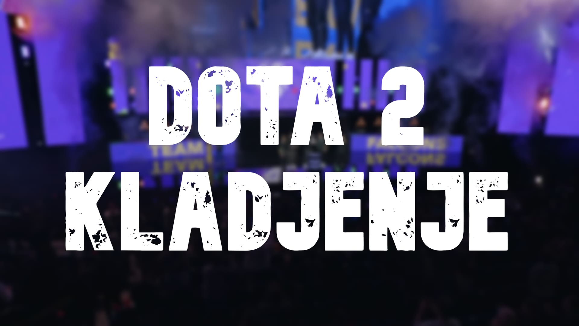 dota 2 kladjenje
